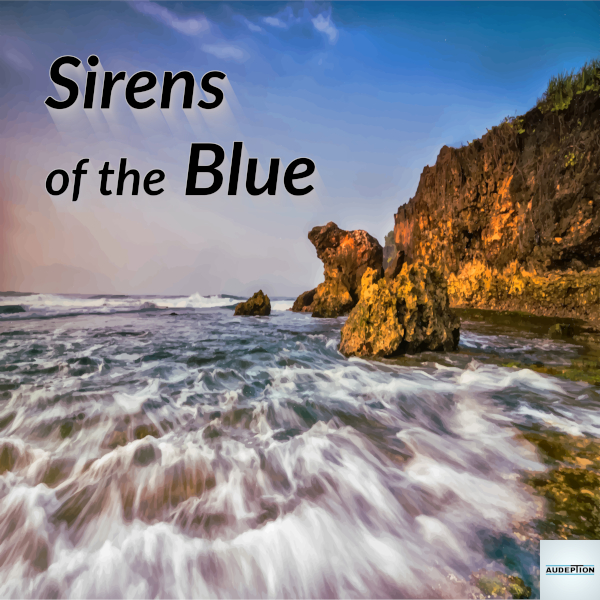 Sirens of the Blue